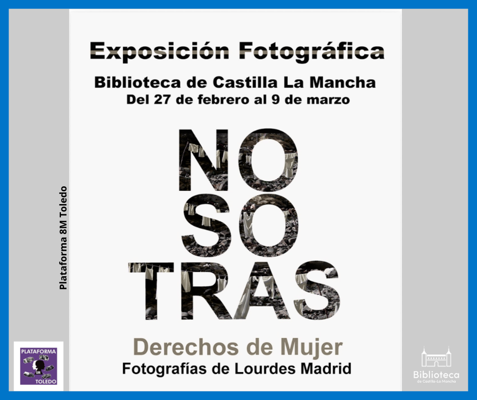 https://www.toledo.es/wp-content/uploads/2026/02/expo-1-1.png. Exposición fotográfica “Nosotras. Derechos de mujer”