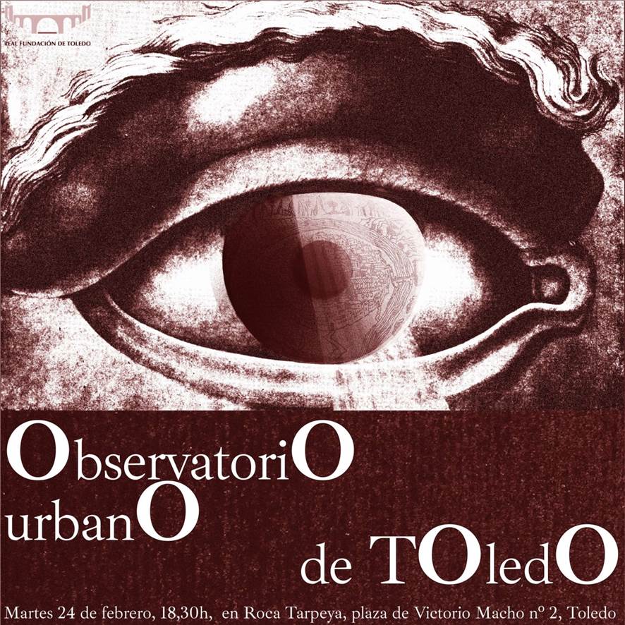 https://www.toledo.es/wp-content/uploads/2026/02/observatorio_urbano.jpg. La Real Fundación de Toledo, presenta: «El Observatorio Urbano de Toledo»