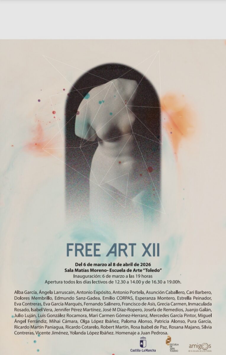 https://www.toledo.es/wp-content/uploads/2026/02/screenshot_20260213_084135_word-764x1200.jpg. Asociación Amigos de la Escuela de Arte, Toledo: «Free Art XII, ESCULTURA Y PINTURA»