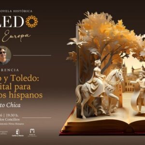 «III CICLO DE NOVELA HISTÓRICA – TOLEDO,  Luz de Europa»