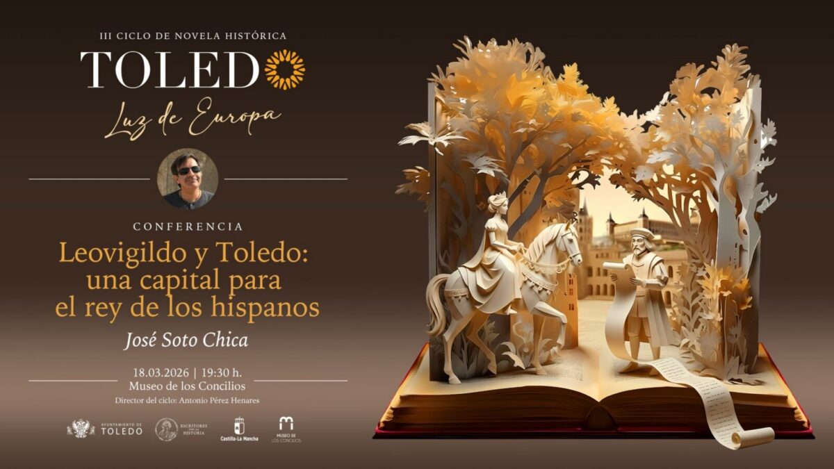 https://www.toledo.es/wp-content/uploads/2026/03/653710019_953116460423216_5192207834321325868_n-1.jpg. «III CICLO DE NOVELA HISTÓRICA – TOLEDO,  Luz de Europa»