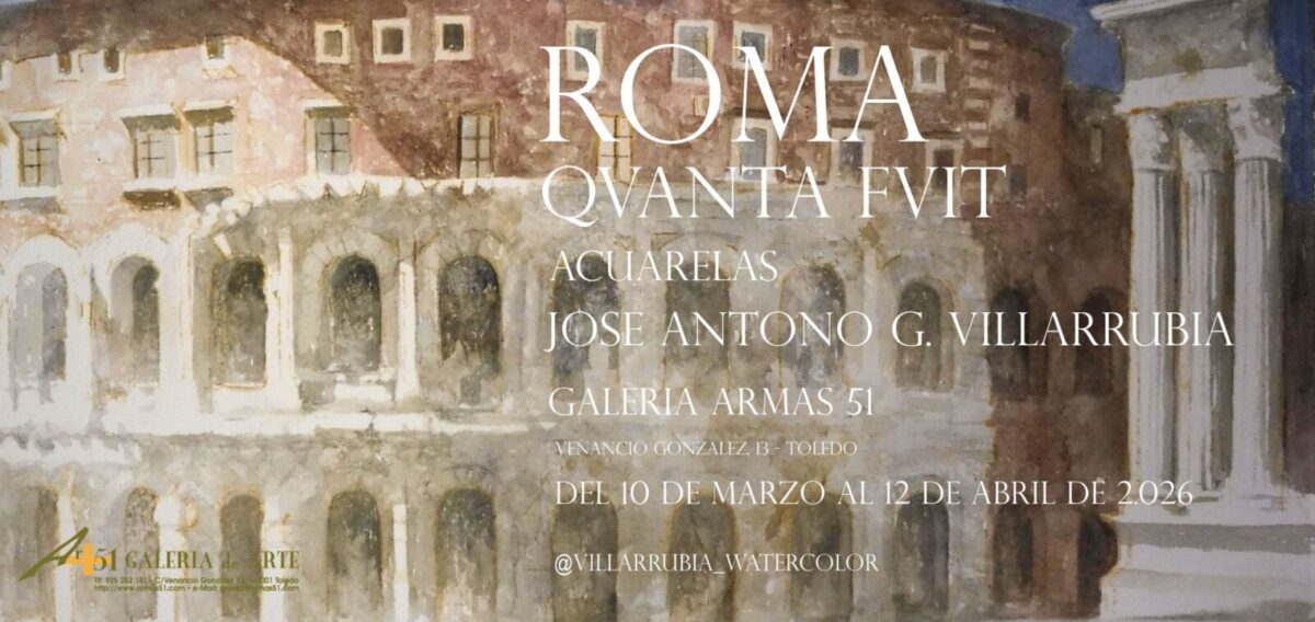 https://www.toledo.es/wp-content/uploads/2026/03/art51-1200x568.jpg. Exposición de acuarelas: «Roma Qvanta Fvit»