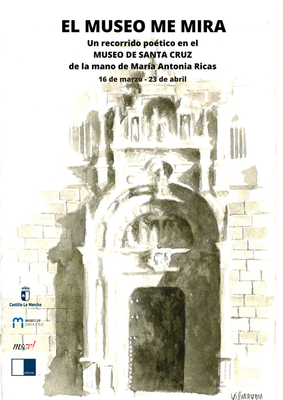 https://www.toledo.es/wp-content/uploads/2026/03/el-museo-me-mira.png. «Recorrido poético en el Museo de Santa Cruz, de la mano de María Antonia Ricas.»