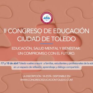 biertas las inscripciones para el II Congreso de Educación Ciudad de Toledo