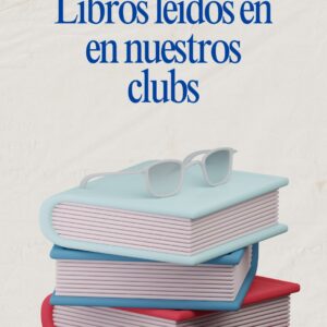 ECTURAS DE NUESTOS CLUBS