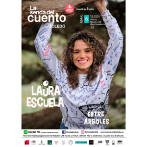 «SENDA DEL CUENTO – ENTRE ÁRBOLES: Cuentos para público familiar con LAURA ESCUELA»