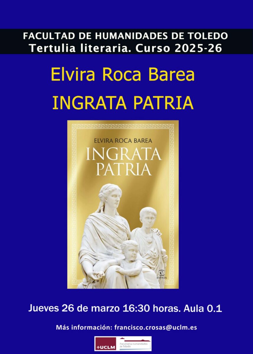 https://www.toledo.es/wp-content/uploads/2026/03/tertulia-25-26_6-26-marzo-857x1200.jpg. «TERTULIA LITERARIA: Ingrata Patria de Elvira Roca Barea»